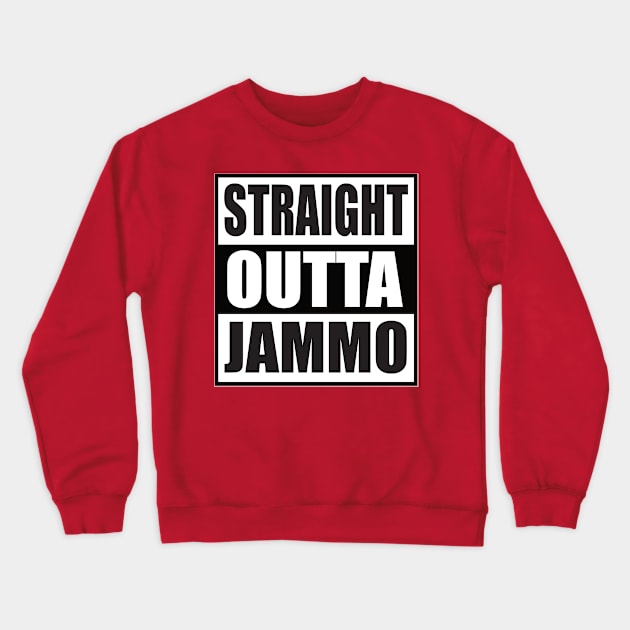 Straight Outta Jammo Crewneck Sweatshirt by JAC3D